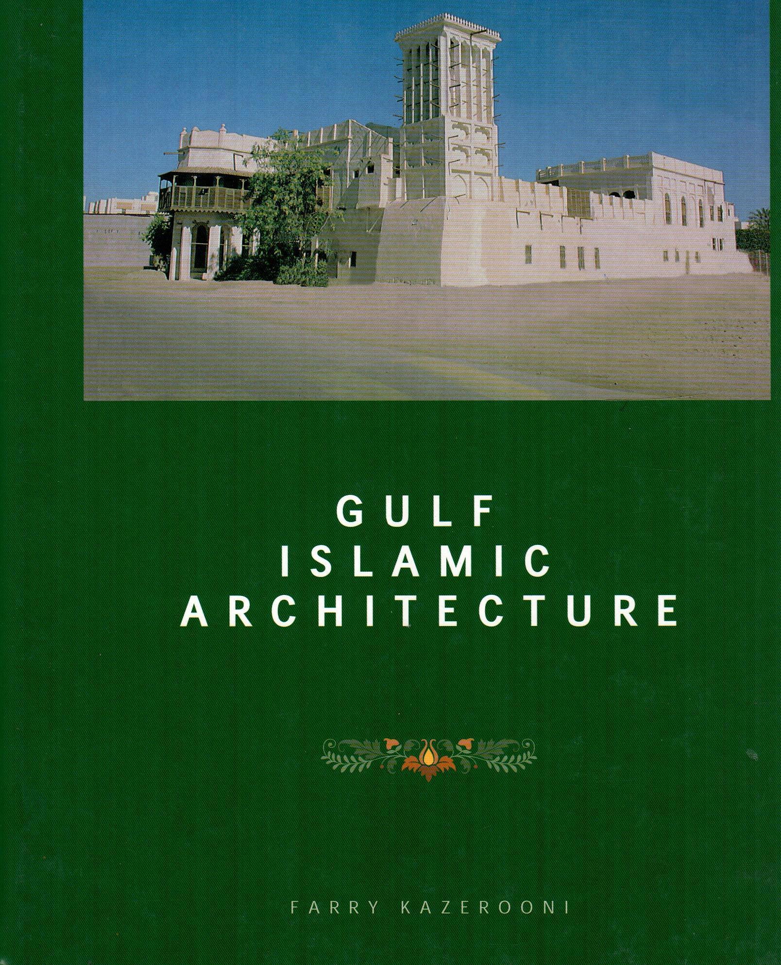 GULF ISLAMIC ARCHITECTURE