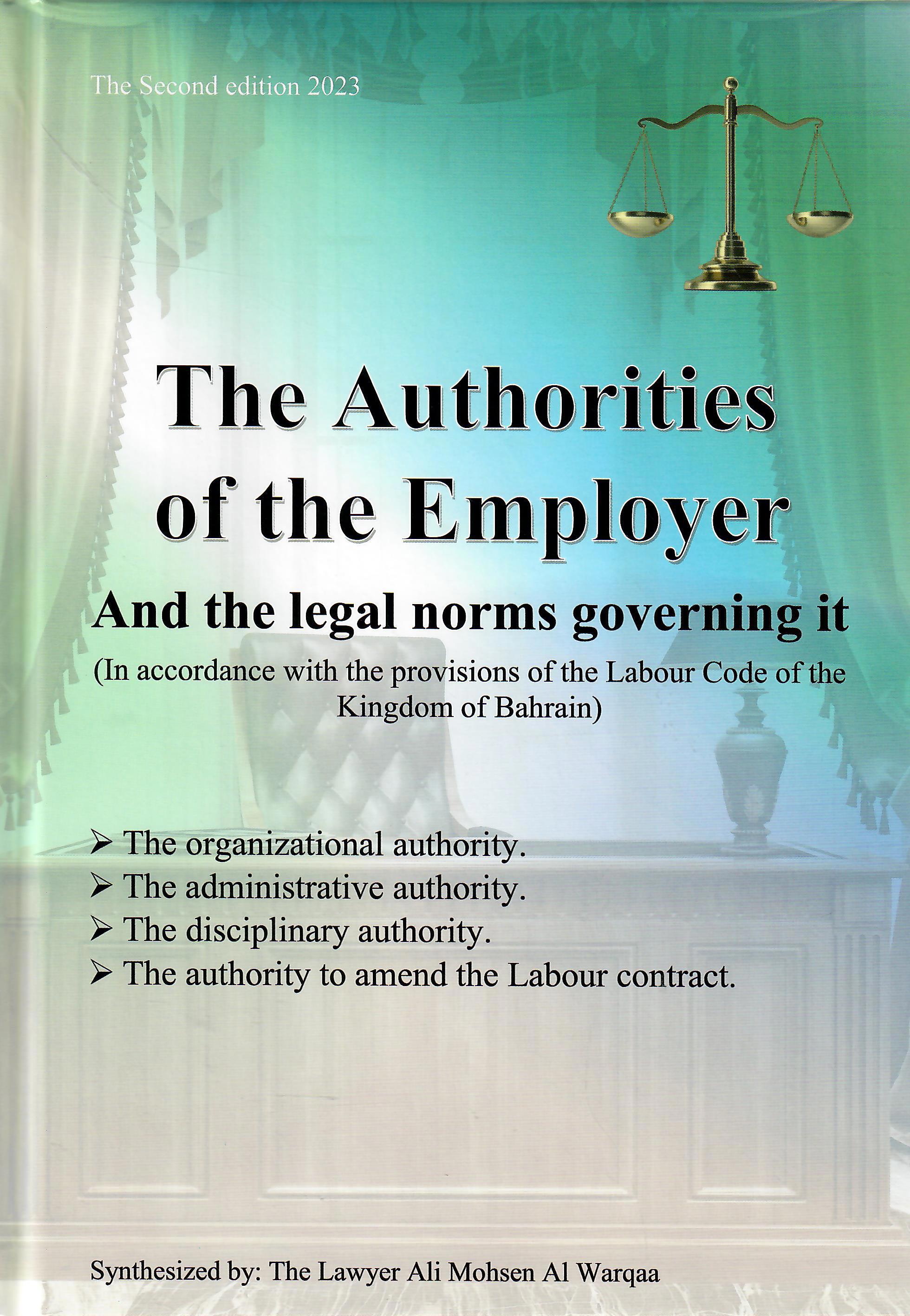 THE AUTHORITIES OF THE EMPLOYRE