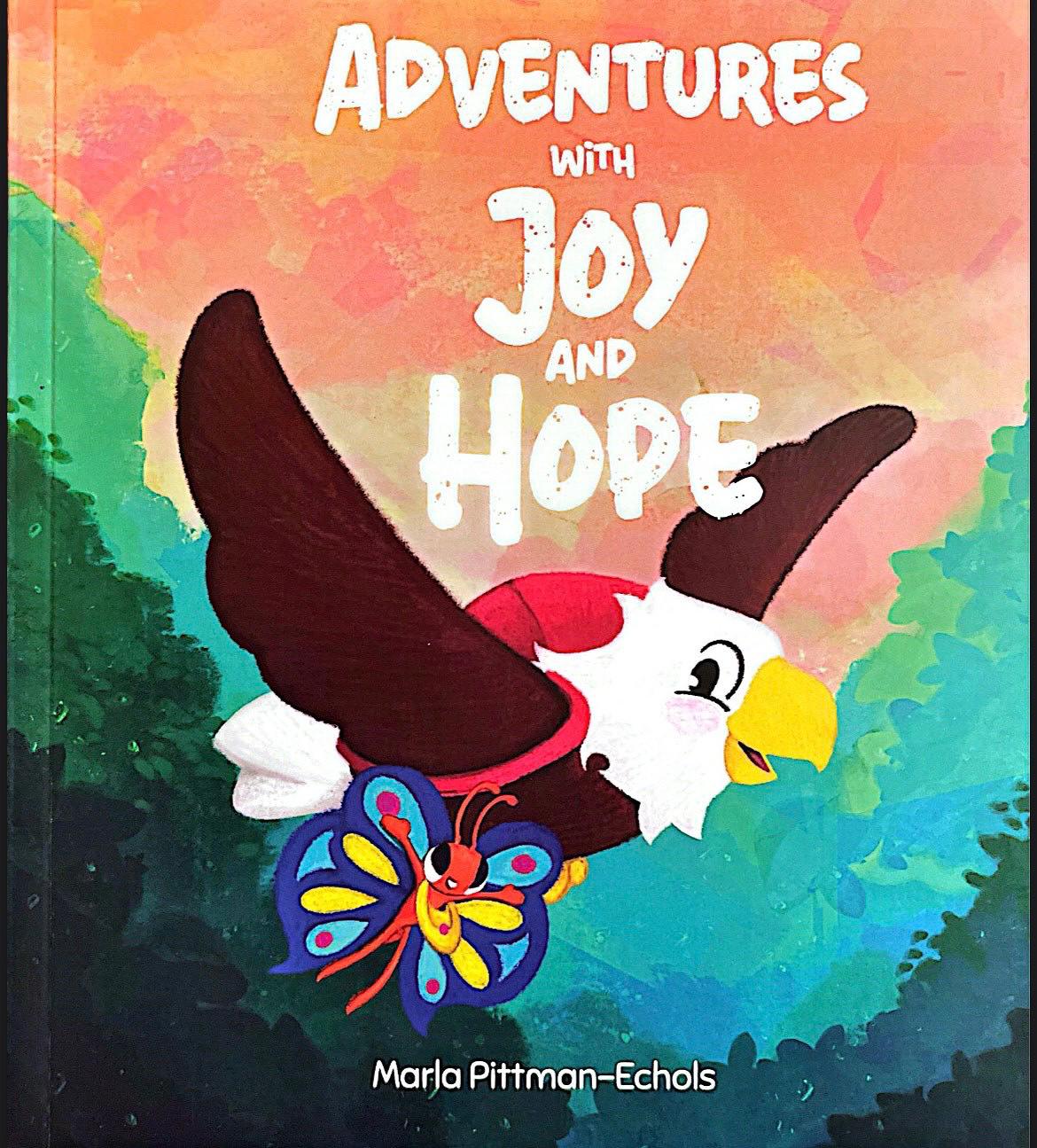 ADVENTURES WITH JOY AND HOPE