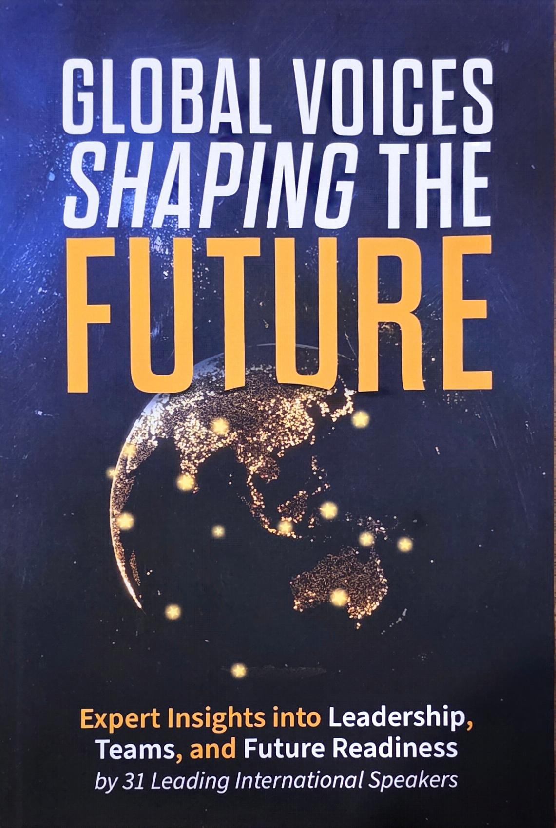 GLOBAL VOICES SHAPING THE FUTURE